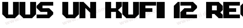 UUS UN KUFI_12 Regul字体转换
